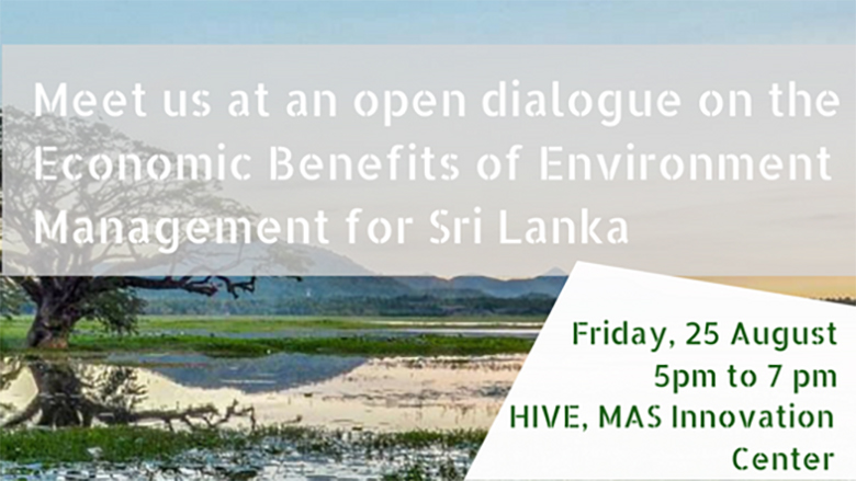 Public Dialogue on the Economic Benefits of Environment Management in Sri Lanka