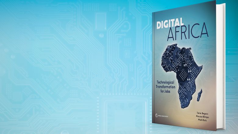 Digital Africa: Technological Transformation for Jobs