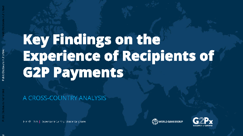 780-1010-Key-Findings-on-the-Experience-of-Recipients-of-G2P-Payments-A-Cross-Country-Analysis-Presentation