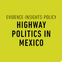 Highway Politics in Mexico