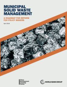 Report cover: Municipal Solid Waste Management: A Roadmap for Reform for Policy Makers