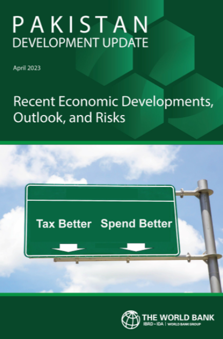 Report cover with text: Pakistan Development Update April 2023 Recent Economic Developments, Outlook and Risks