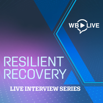 Resilient Recovery Series - World Bank Live