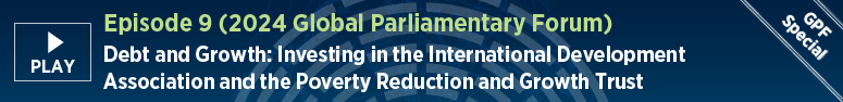 Episode 9 (2024 Parliamentary Forum). Debt and Growth