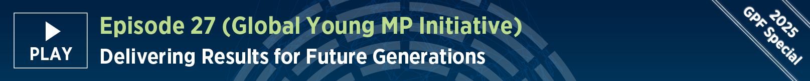 Episode 27: Delivering Results for Future Generations