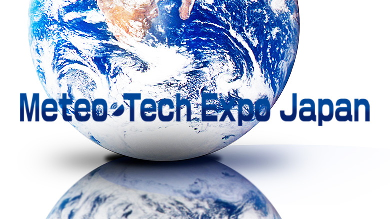 Disaster Risk Management Hub, Tokyo at 2nd Meteo-Tech Expo Japan
