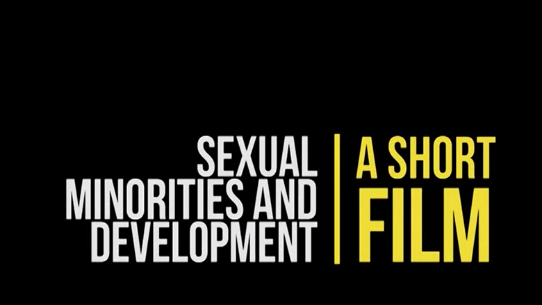 Sexual Minorities and Development: A Short Film