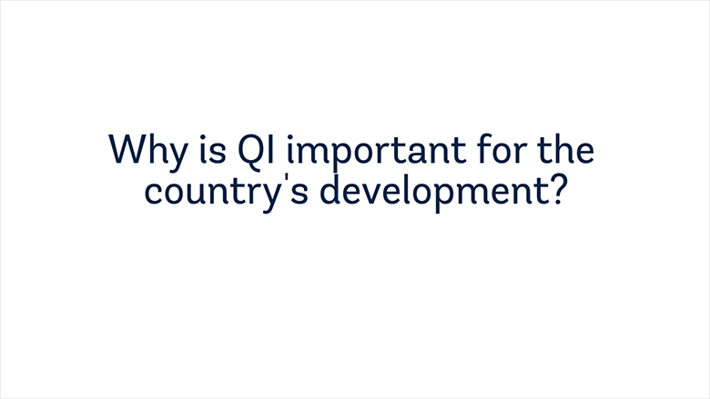 Why is Quality Infrastructure important for the country's development?