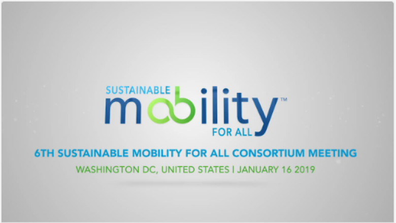 6th Sustainable Mobility for All Consortium Meeting