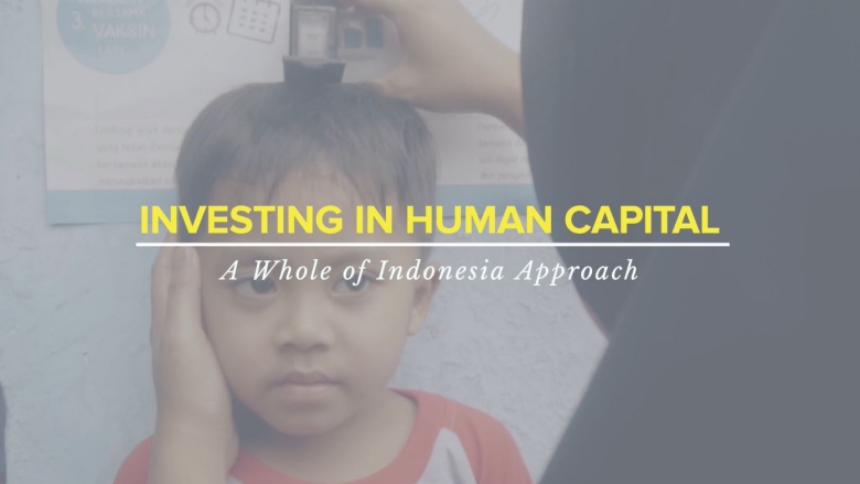Improving Human Capital: A Whole-of-Indonesia Approach