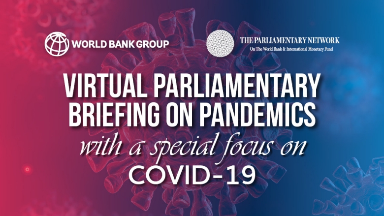 Virtual Parliamentary Briefing on Pandemics with a special focus on COVID-19 