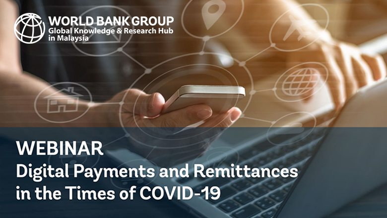 Digital Payments and Remittances in the times of COVID-19