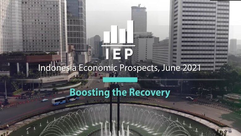 Indonesia Economic Prospects (IEP), June 2021