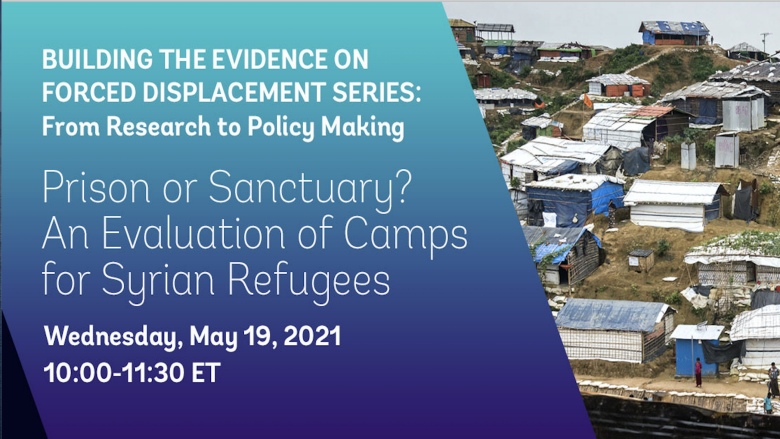 Prison or Sanctuary - An Evaluation of Camps for Syrian Refugees