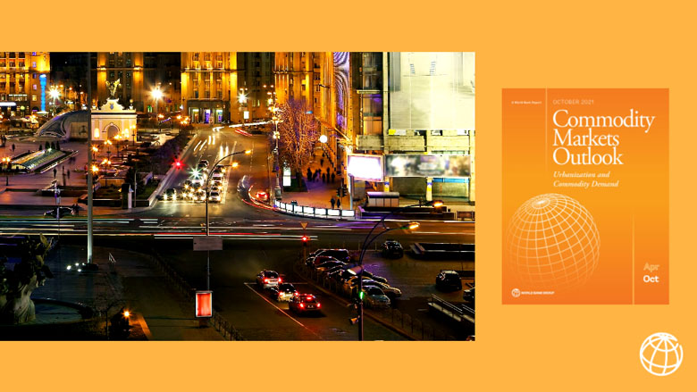 Commodity Markets Outlook October 2021: Urbanization and Commodity Demand