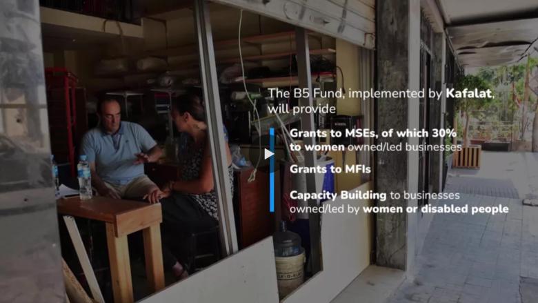 Keyframe image for Building Beirut Businesses Back and Better – B5 Fund Video