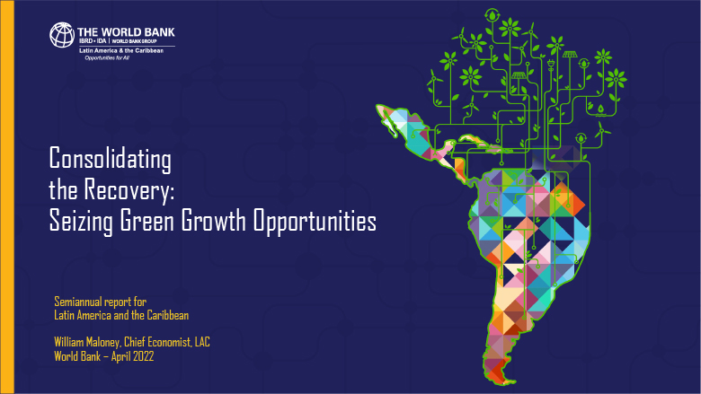 世界銀行モーニングセミナー（第138回）「ラテンアメリカ・カリブ海地域経済報告：確かな回復に向け、グリーン成長の機会をつかむ」動画サムネイル