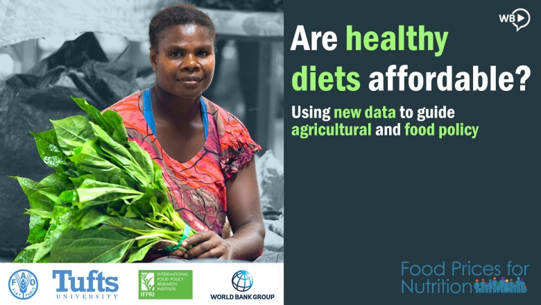 Image of Food Prices for Nutrition World Bank Live event showing woman with vegetables and 