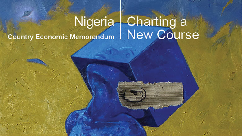 Nigeria Country Economic Memorandum