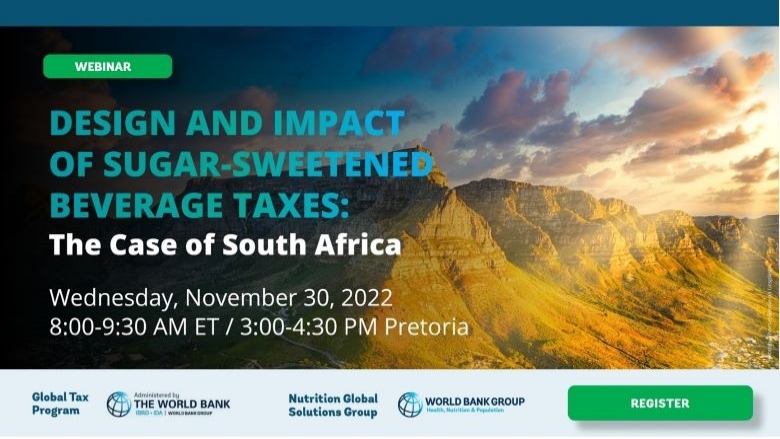 Banner for the event on Design and Impact of Sugar Sweetened Beverages Taxes: The Case of South Africa
