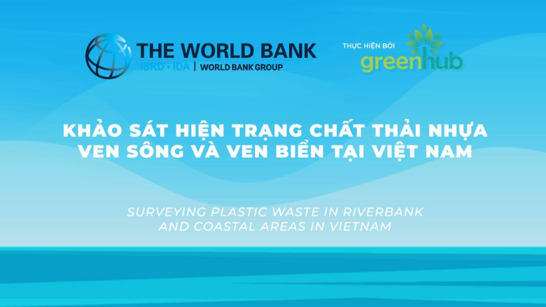 Vietnam: Surveying Plastic Waste in Riverbank and Coastal Areas