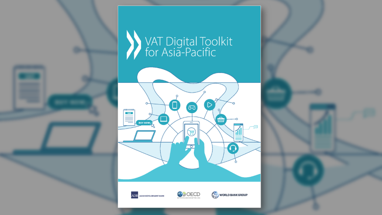 Cover page for the Value-Added-Tax Digital Toolkit for Asia-Pacific