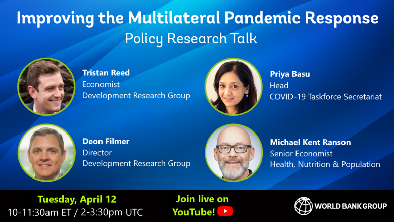 The four speakers at an upcoming Policy Research Talk on Improving the Multilateral Pandemic Response are highlighted.