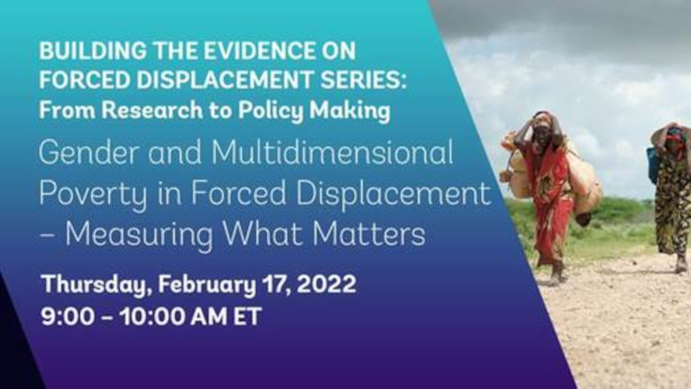 Gender and Multidimensional Poverty in Forced Displacement: Measuring What Matters