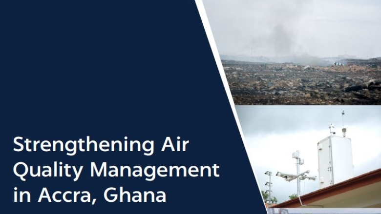 Report cover Strengthening Air Quality Management in Accra, Ghana, dark blue and images 