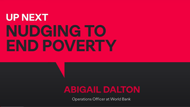 Abigail Dalton - Nudging to End Poverty