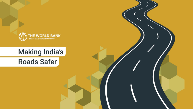 Making India’s Roads Safer