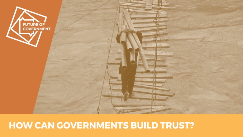 Trust, Future of Government