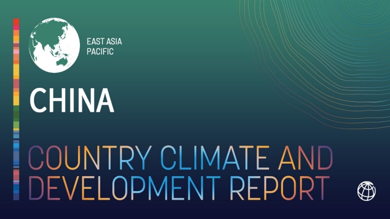 China Country Climate and Development Report