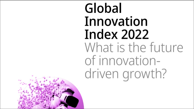 Global Innovation Index 2022 report: What is the future of innovation-driven growth? cover.