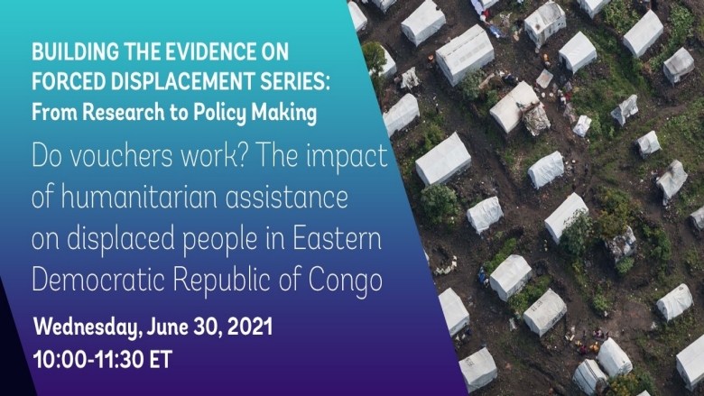 Do vouchers work? The impact of humanitarian assistance on displaced people in Eastern Democratic Republic of the Congo Do vouchers work? The impact of humanitarian assistance on displaced people in Eastern Democratic Republic of the Congo