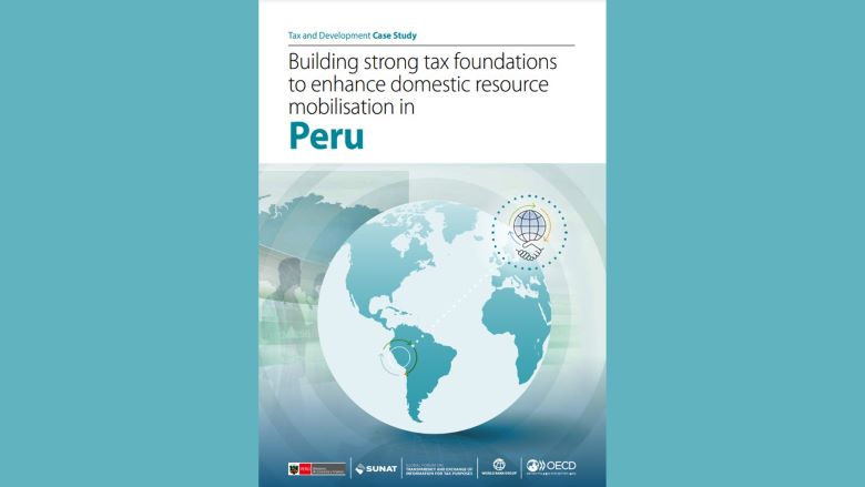 the cover page of the Peru Tax and Development Case Study on building strong tax foundations to enhance DRM