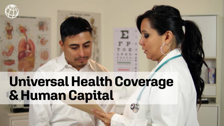 Universal Health Coverage Enables People to Achieve their Potential