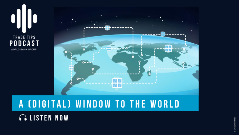 A (Digital) Window to the World | Trade Tips Podcast