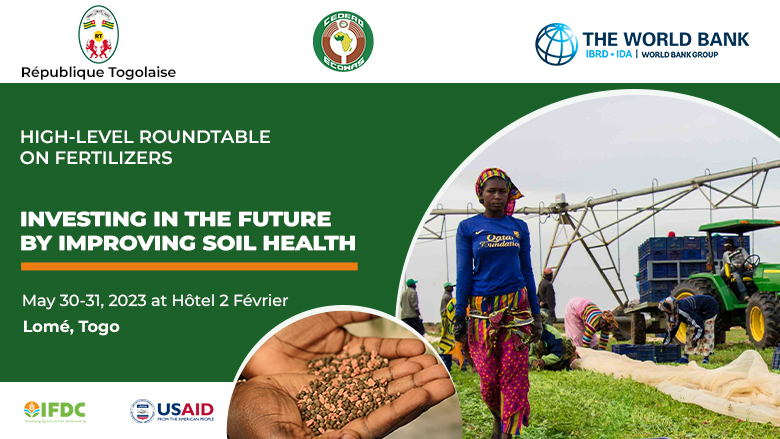 High-Level Roundtable on Fertilizers: Investing in the Future by Improving Soil Health