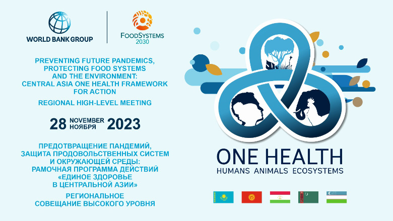 Benefits of the One Health approach for Central Asia