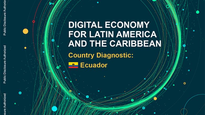 Assessing Ecuador's digital economy