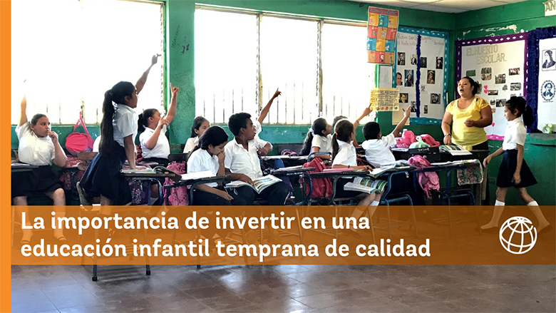 The importance of investing in a high-quality Early Childhood Education in Latin America and the Caribbean
