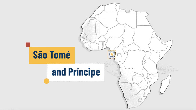 Video: Unlocking São Tomé and Príncipe’s Potential