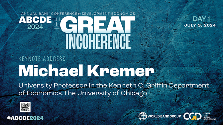 ABCDE 2024—Keynote Address: Michael Kremer