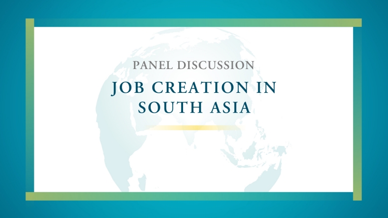Job Creation in South Asia