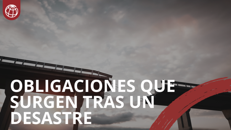 Pasivo contingente: las obligaciones financieras que surgen tras un desastre