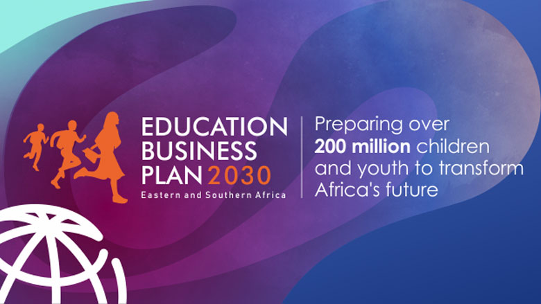 Education Business Plan 2030 for Eastern and Southern Africa