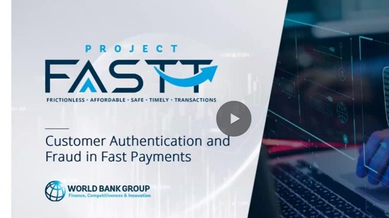 Webinar on Customer Authentication and Fraud in Fast Payments