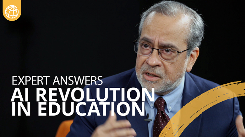 Artificial Intelligence Revolution in Education: What You Need to Know | World Bank Expert Answers