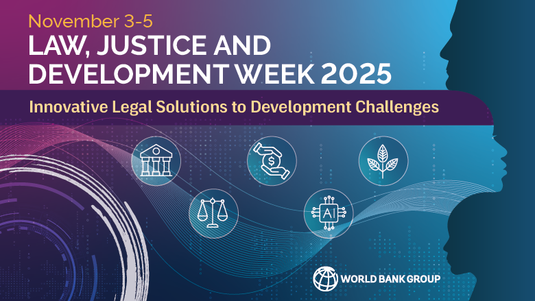 A blue and purple banner and text for the Law, Justice, and Development Week 2025 event taking place on November 3 to 5, 2025